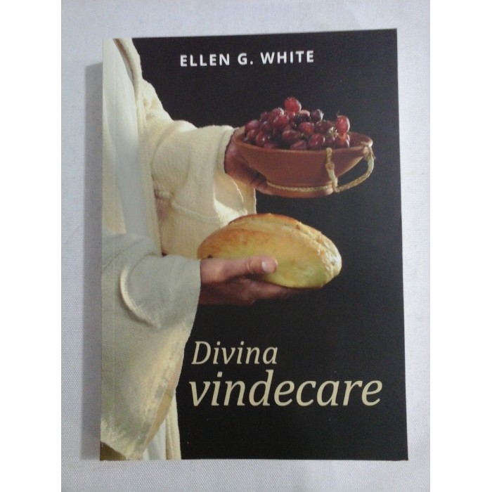  DIVINA  VINDECARE  -  Ellen G. WHITE  